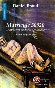 Matricule50820 Daniel Braud aux Éditions Ex Æquo