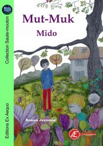 Mut-Muk par Mido aux Éditions Ex Æquo