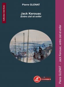 Jack Kerouac par Pierre Glénat aux Éditions Ex Æquo