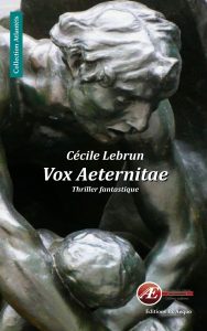 Vox Aeternitae par Cécile Lebrun aux Éditions Ex Æquo