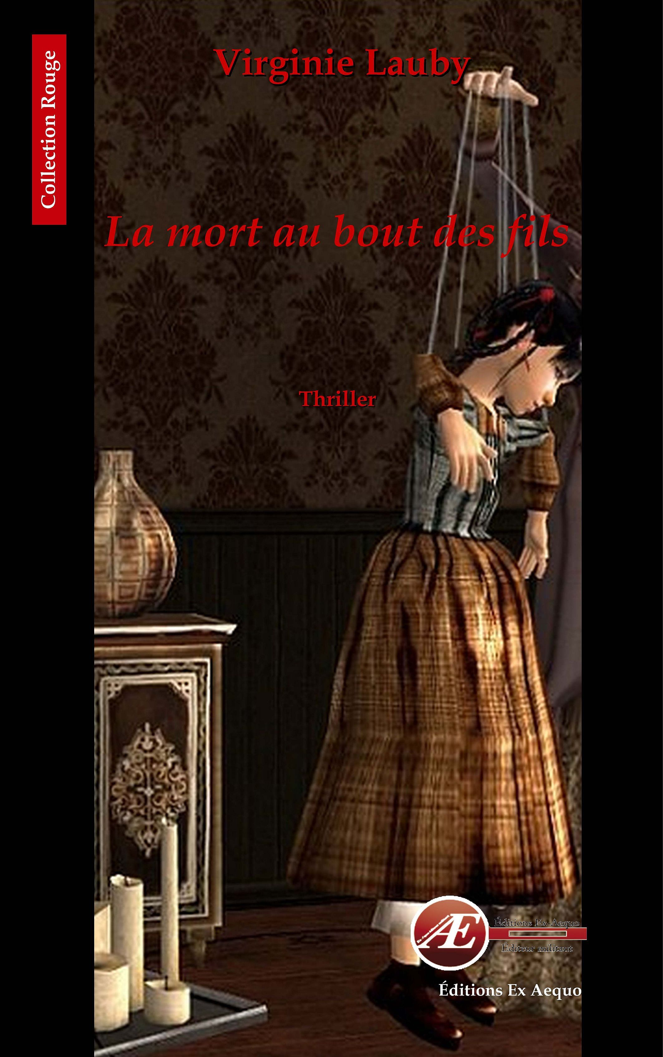 You are currently viewing La mort au bout des fils, de Virginie Lauby