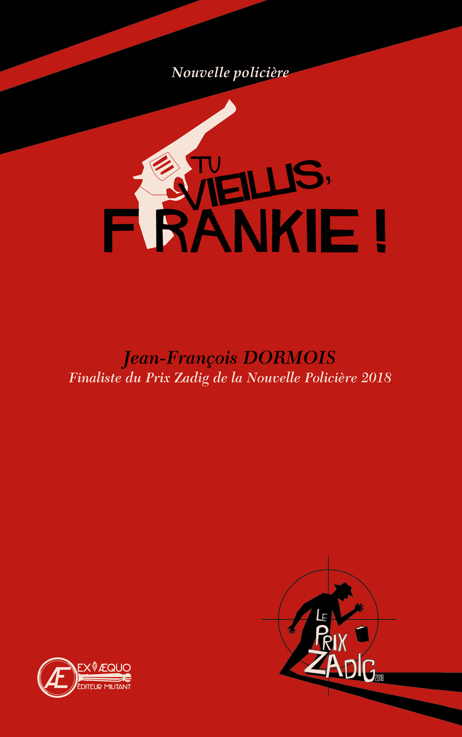 You are currently viewing Tu vieillis, Frankie !, de Jean-François Dormois