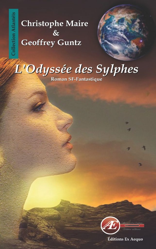 L'odyssée des Sylphes par Christophe Maire aux Éditions Ex Æquo
