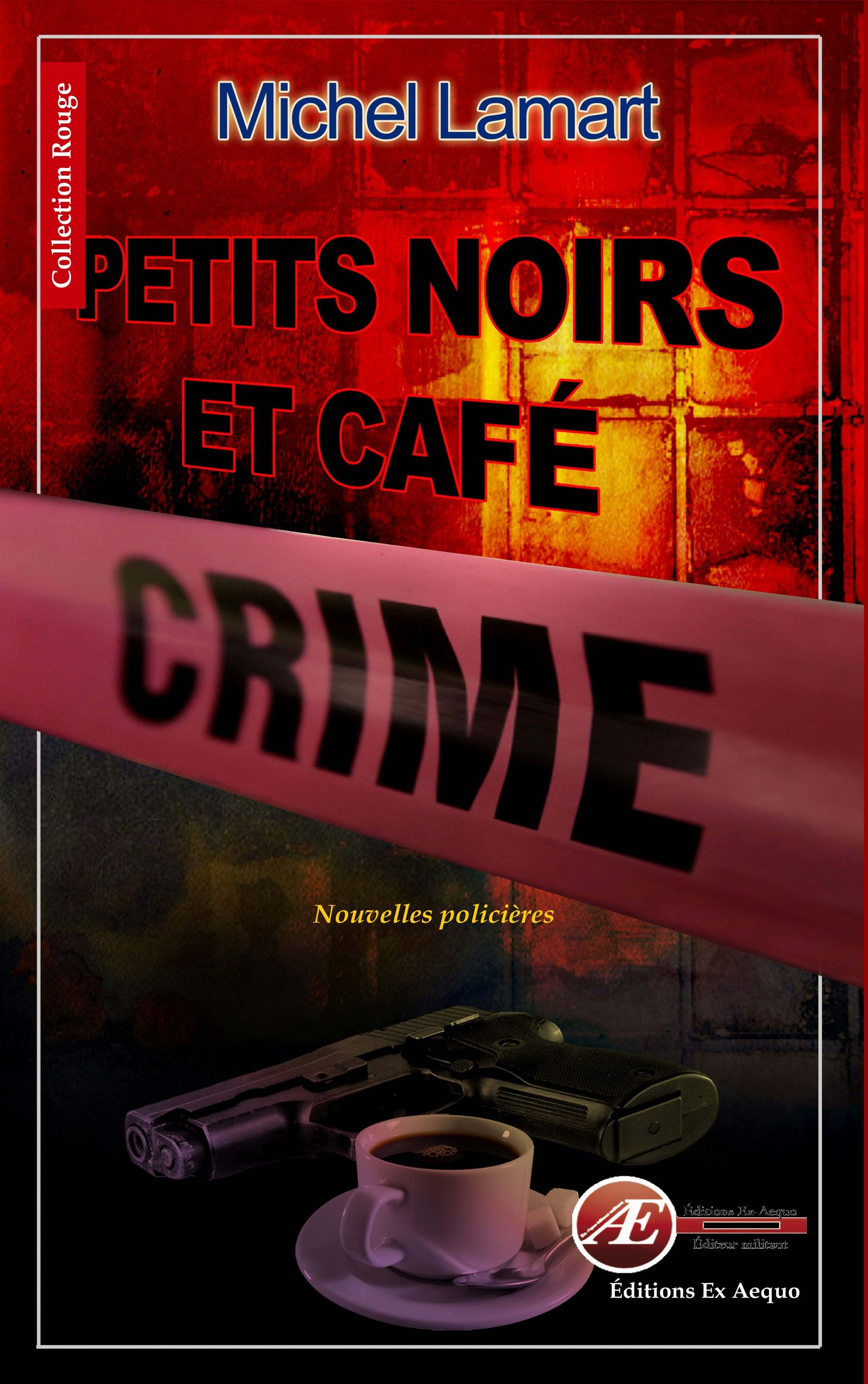 You are currently viewing Petits noirs et café crime, de Michel Lamart