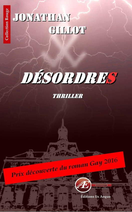 You are currently viewing Désordres, de Jonathan Gillot