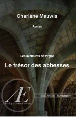 You are currently viewing Le trésor des abbesses, de Charlène Mauwls