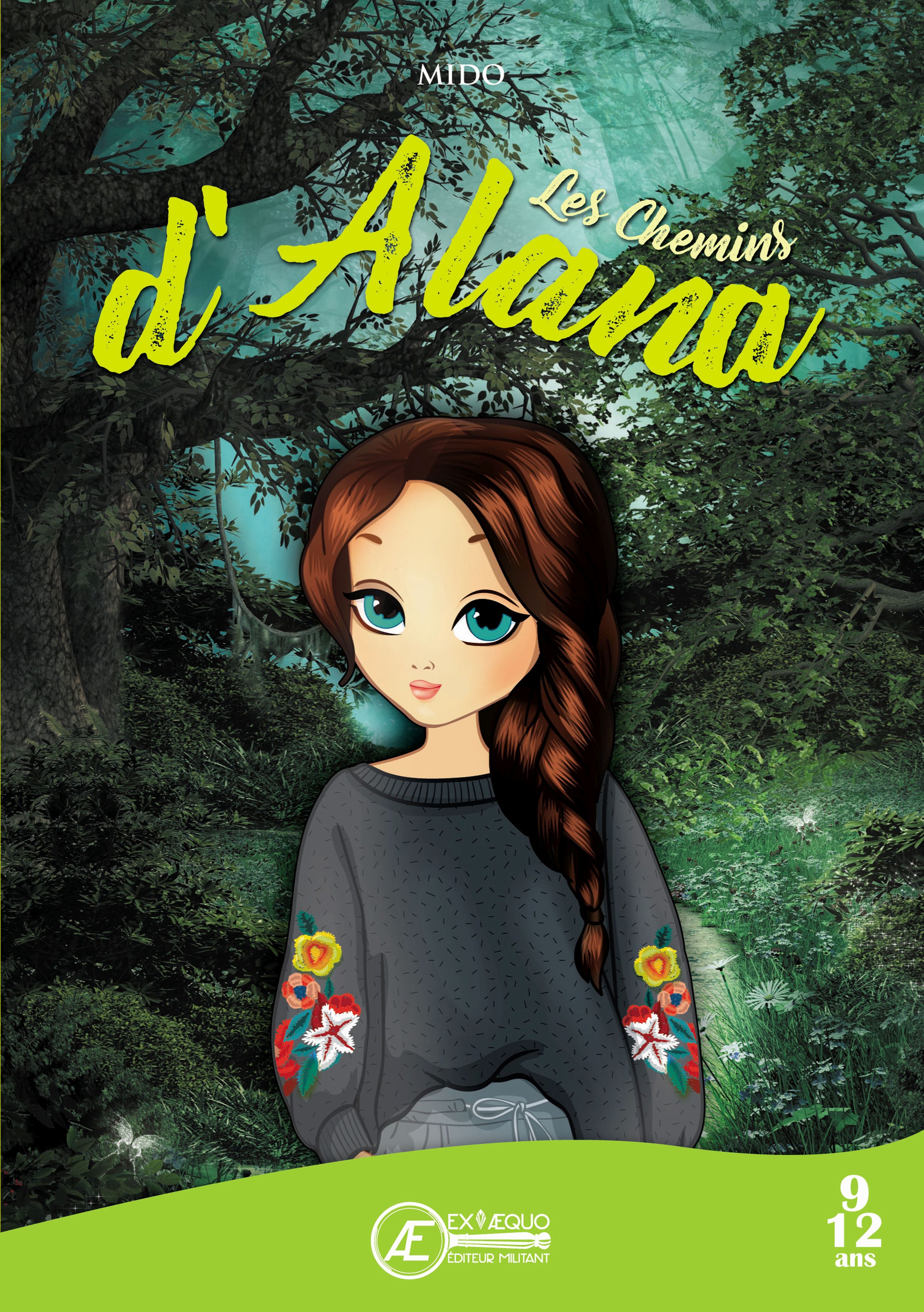 You are currently viewing Les chemins d’Alana, de Mido