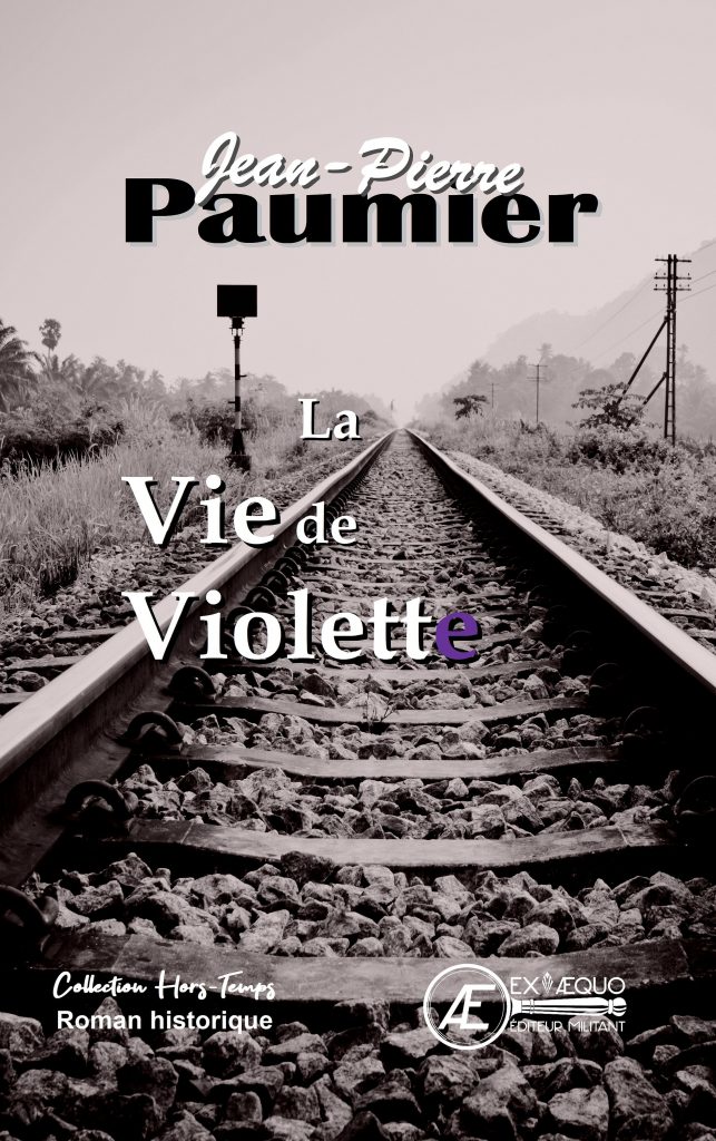 La Vie de Violette - Jean-Pierre Paumier