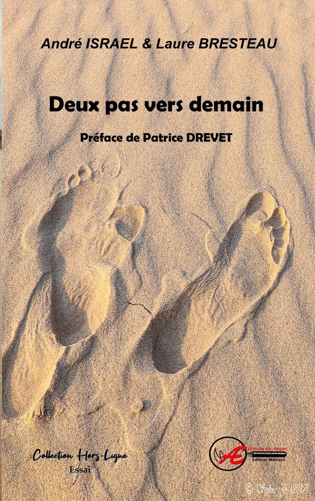 Deux pas vers demain - André Israel et Laure Bresteau aux Editions ExAequo