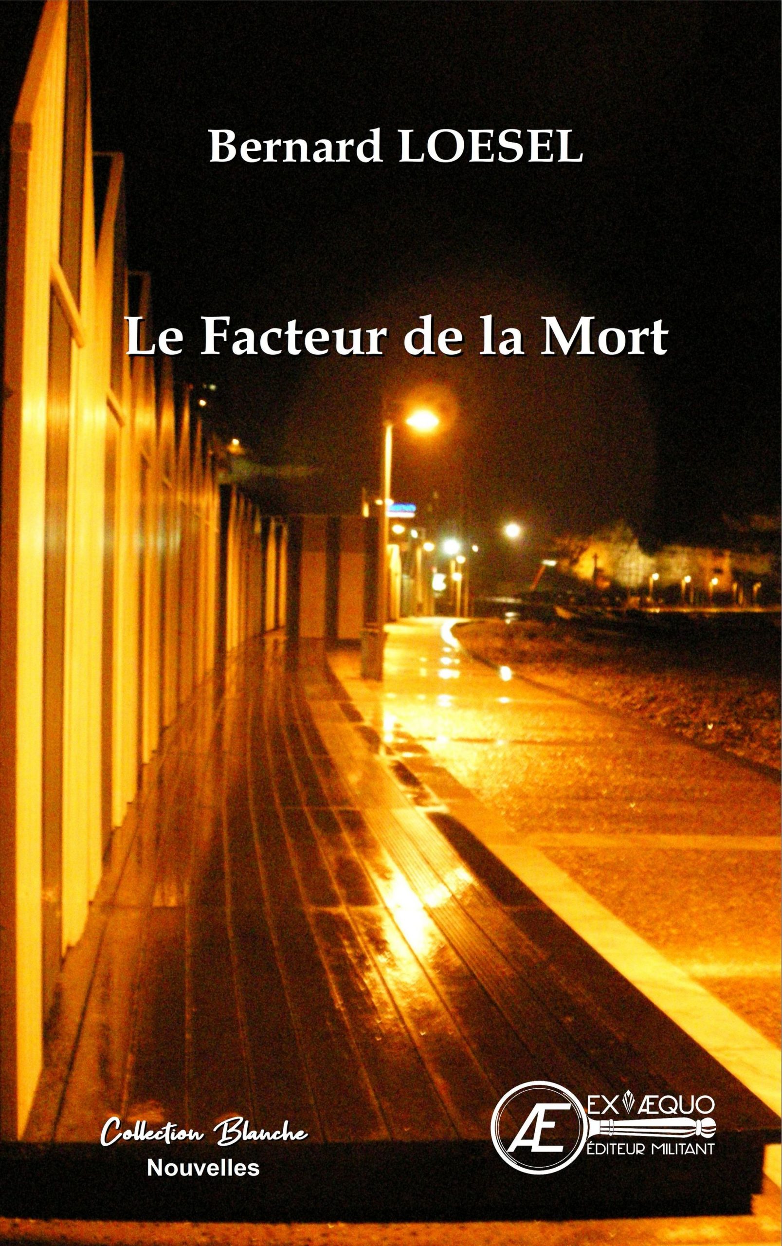You are currently viewing Le facteur de la mort, de Bernard Loesel