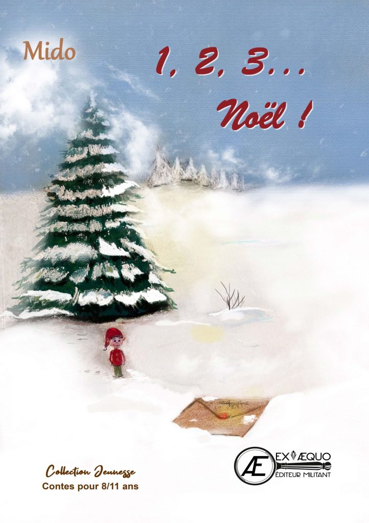 1 2 3 Noël - Mido Aux Éditions Ex Æquo