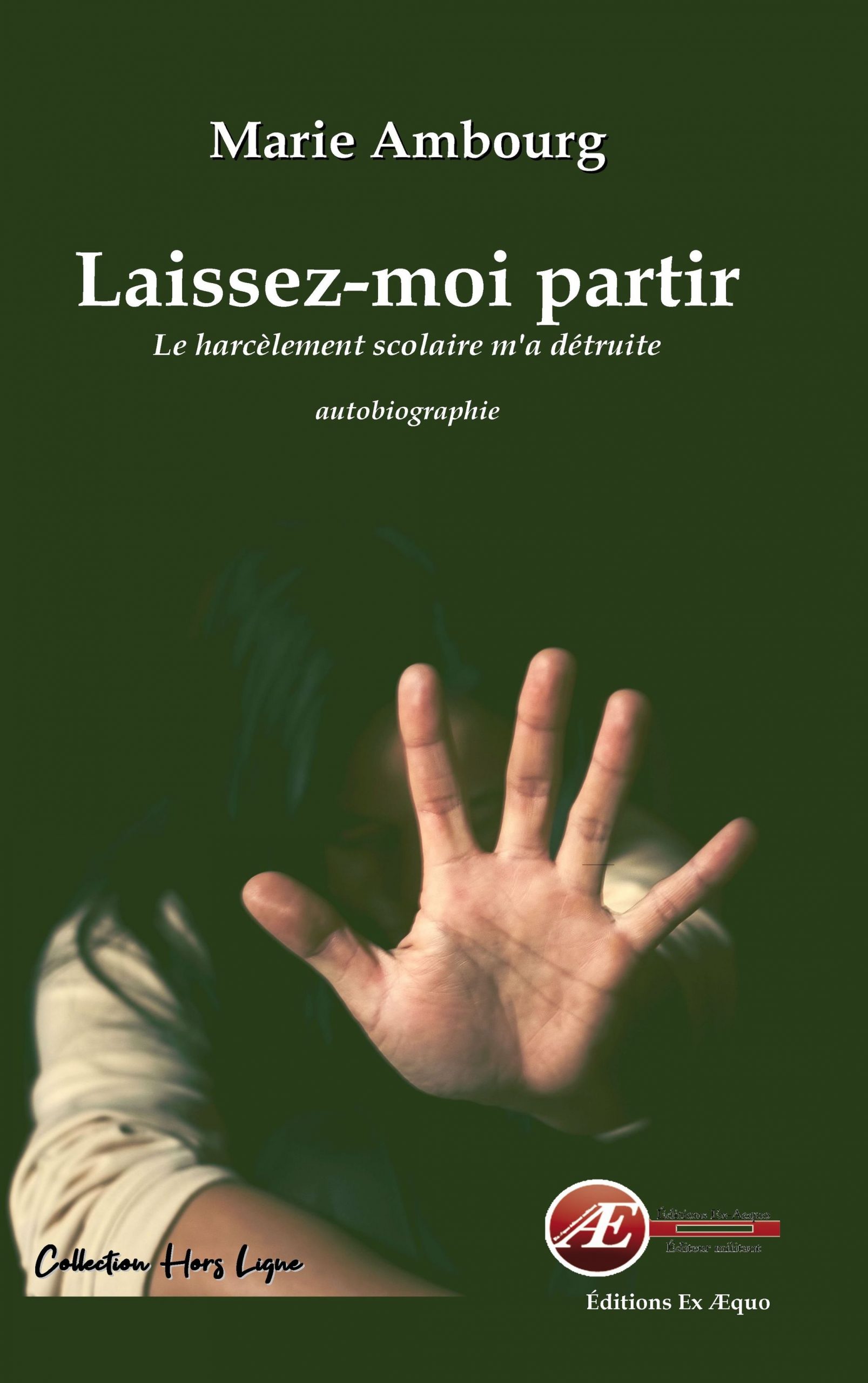 You are currently viewing Laissez-moi partir, de Marie Ambourg