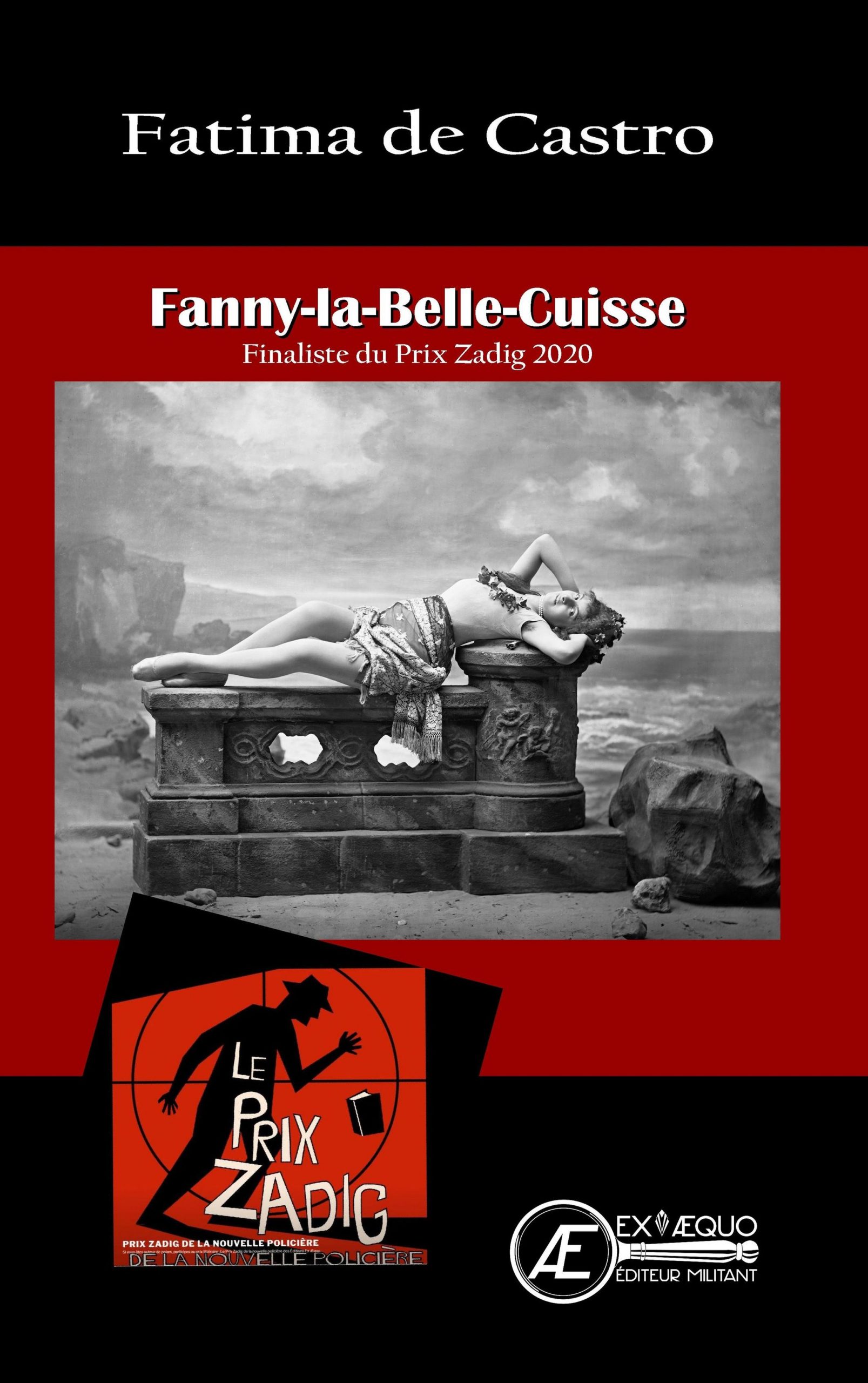 You are currently viewing Fanny la belle cuisse, de Fatima de Castro
