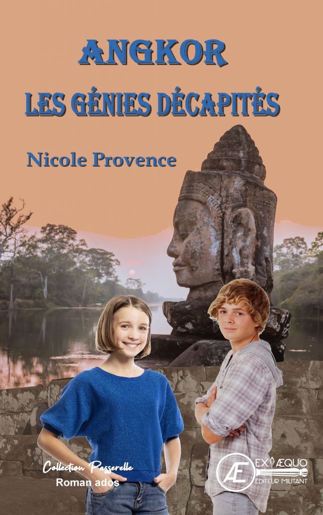 Couverture d’ouvrage : Angkor, les génies décapités, de Nicole Provence