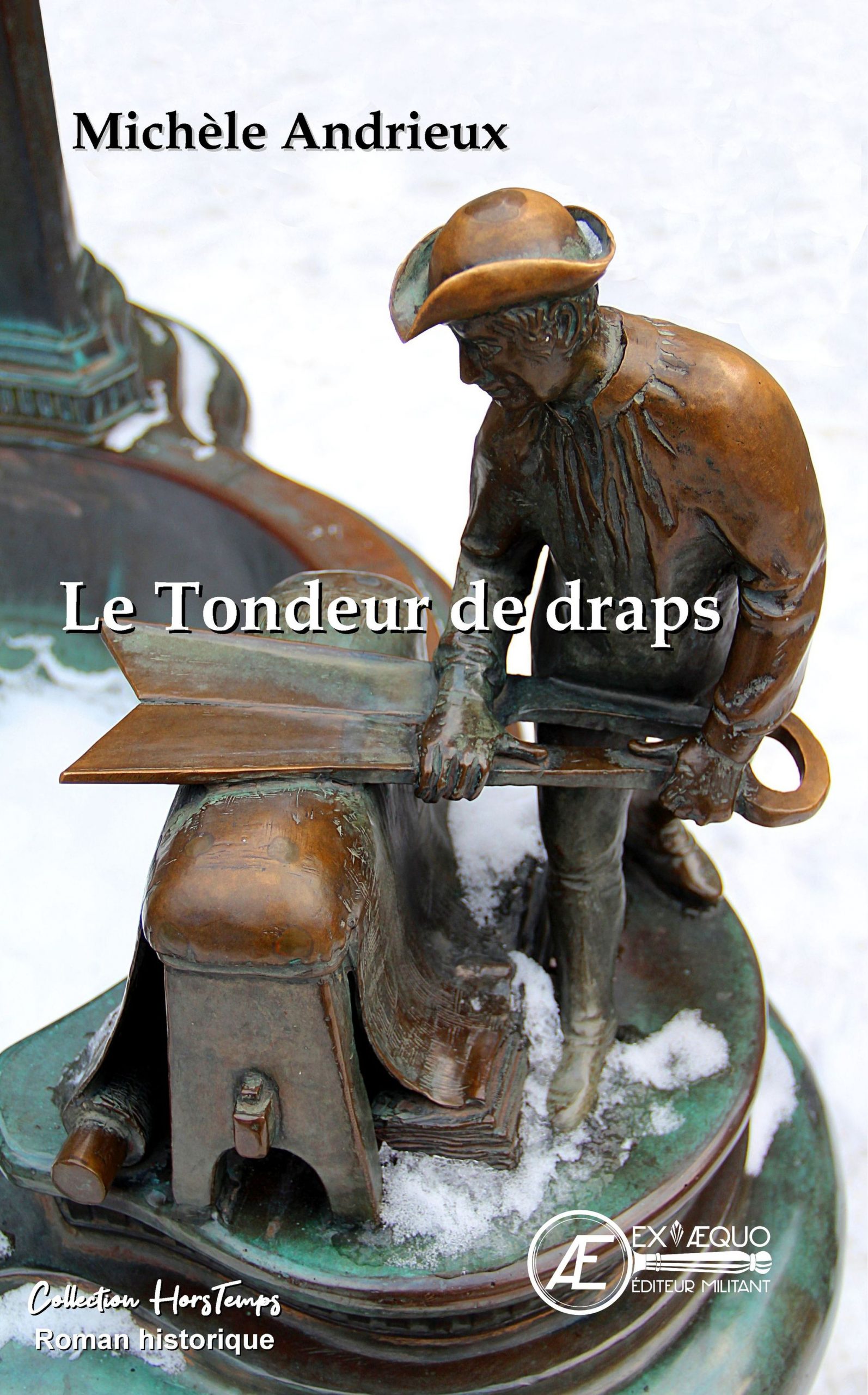 You are currently viewing Le tondeur de drap, de Michèle Andrieux