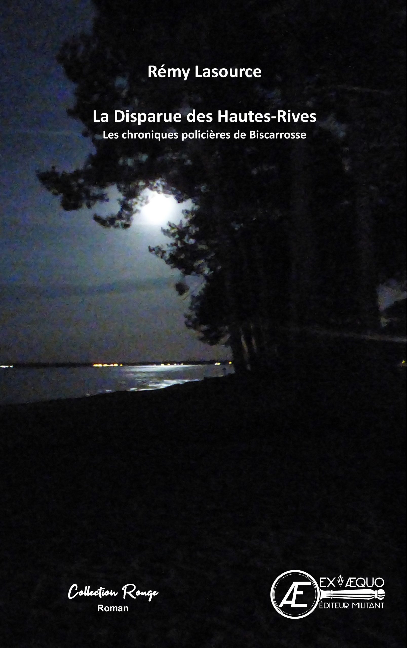 You are currently viewing La disparue des hautes rives, de Rémy Lasource