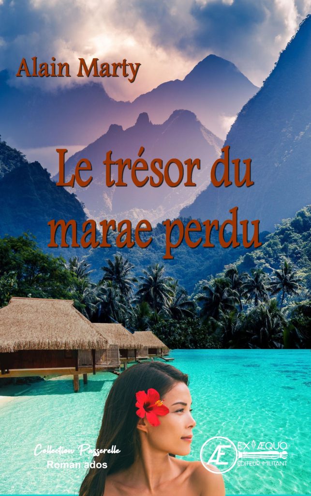Couverture d’ouvrage : Le trésor du marae perdu, d'Alain Marty