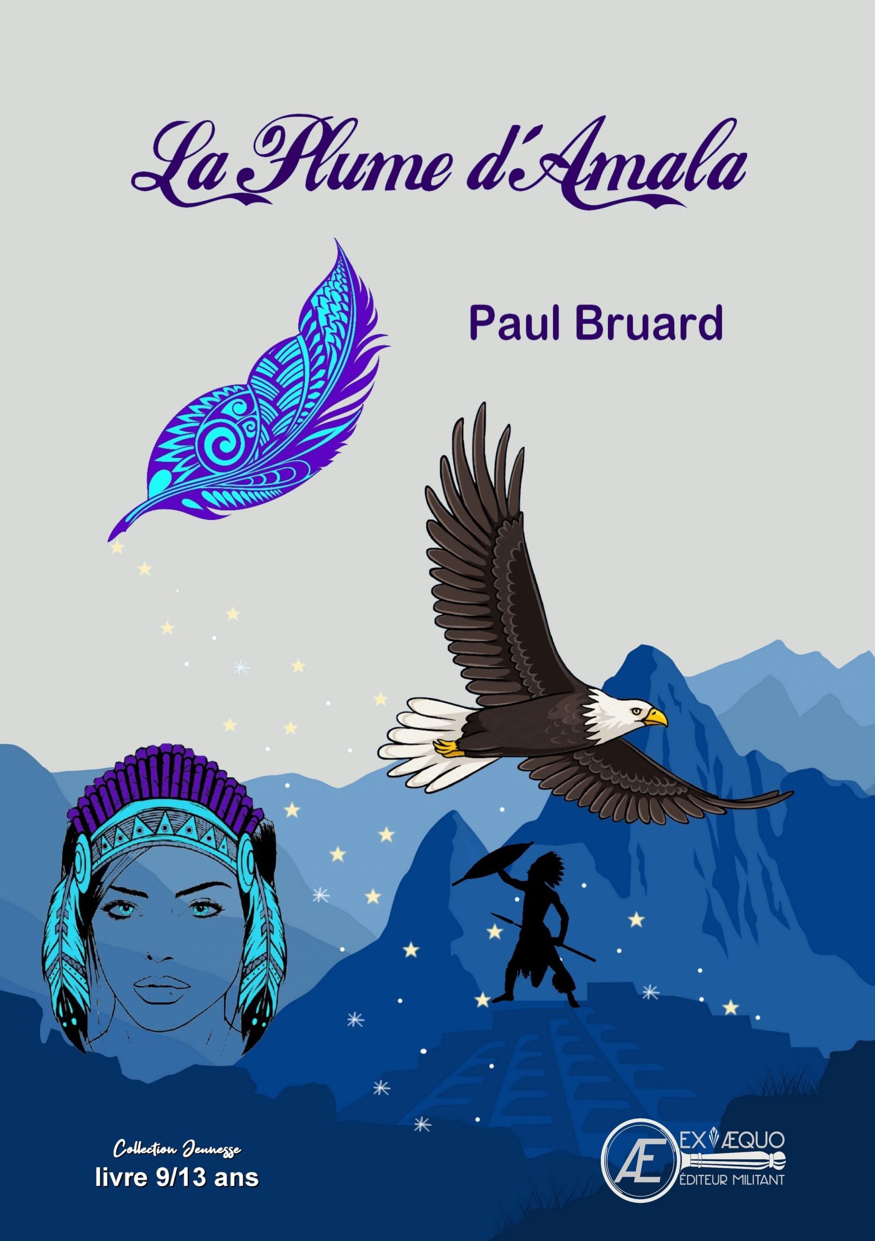 You are currently viewing La plume d’Amala, de Paul Bruard