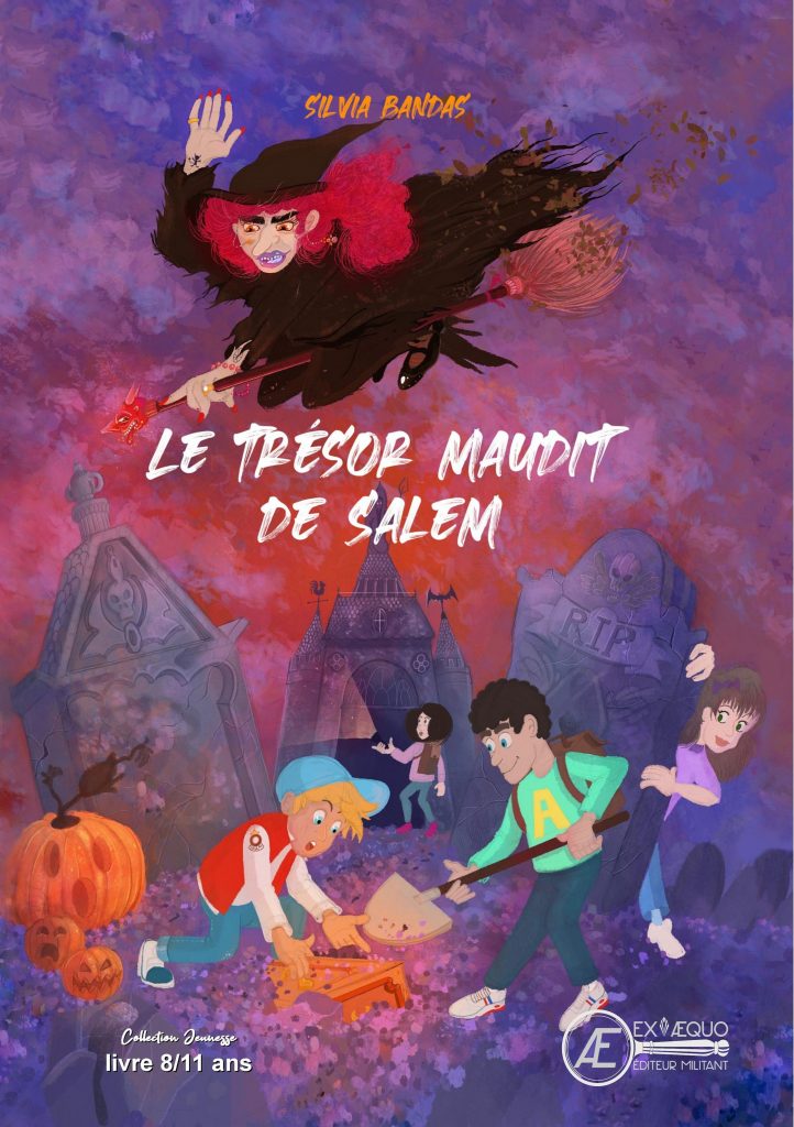 Le trésor maudit de Salem - Silvia Bandas - Aux Éditions ExÆquo