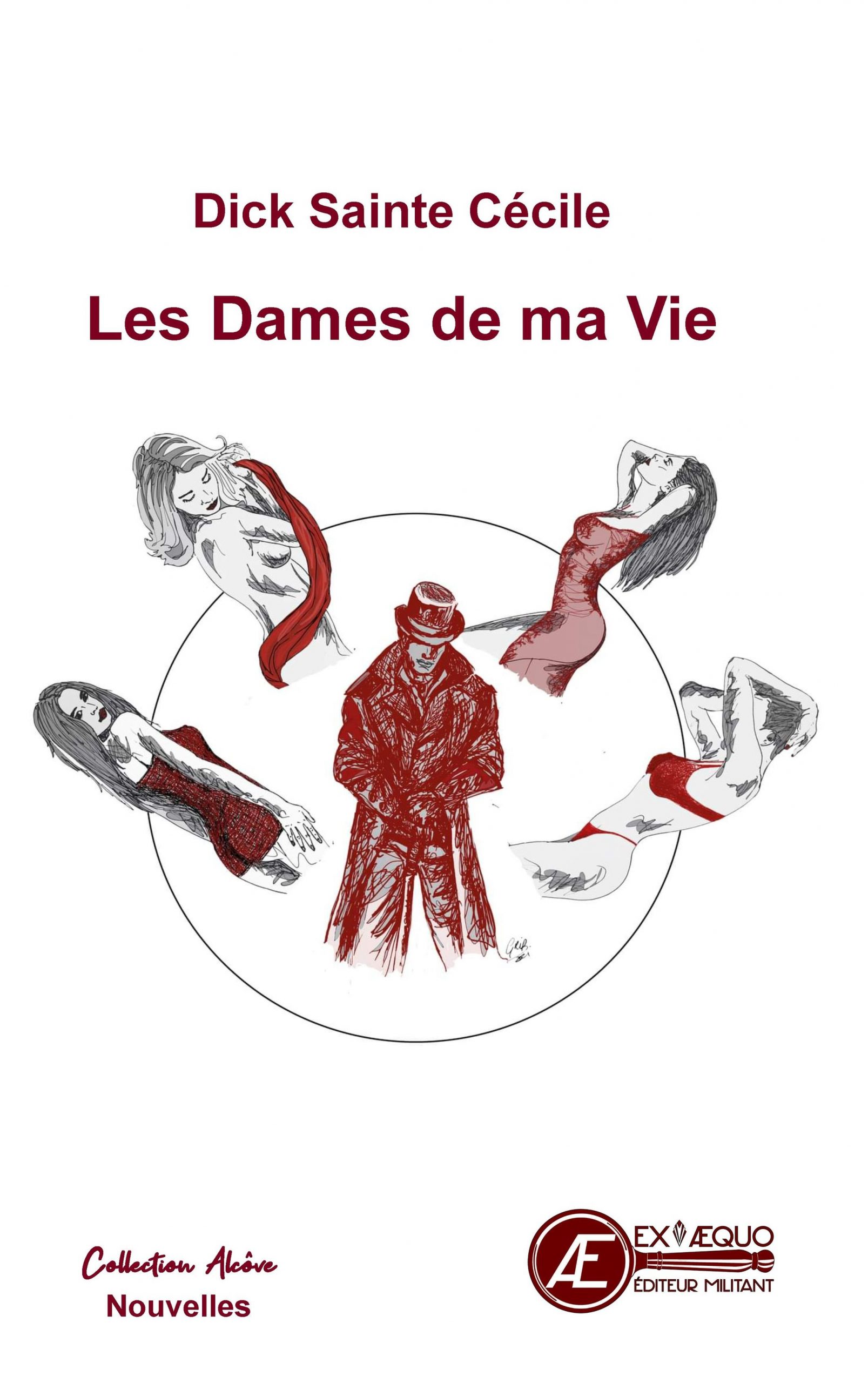 You are currently viewing Les dames de ma vie, de Dick Sainte Cécile