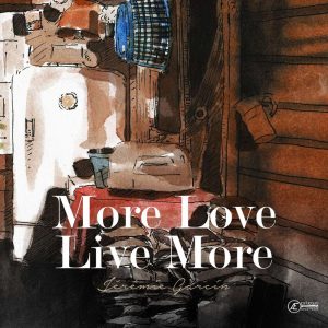 Couverture d’ouvrage : More Love Live more, de Jeremie Garçin
