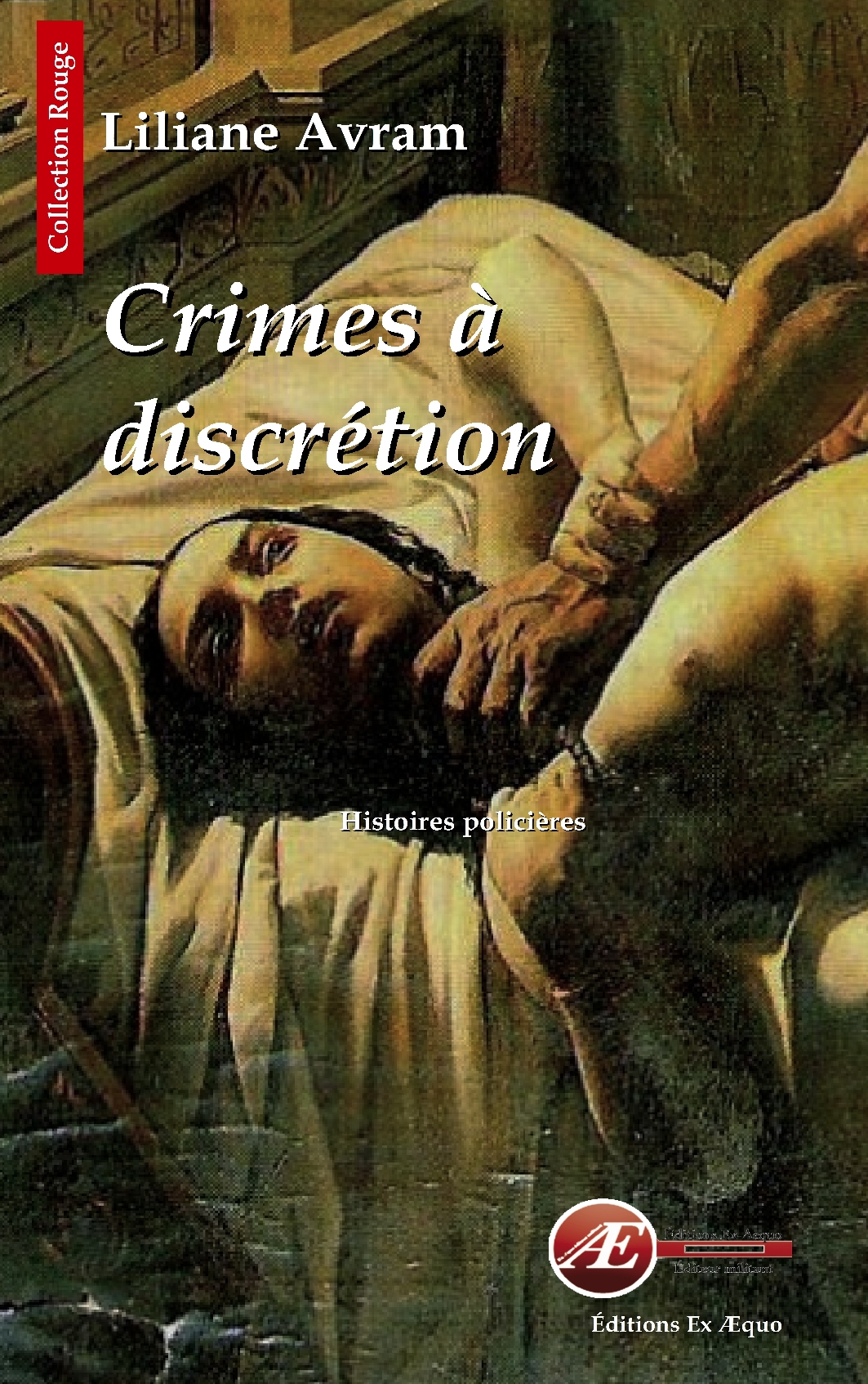 You are currently viewing Crimes à discrétion, de Liliane Avram