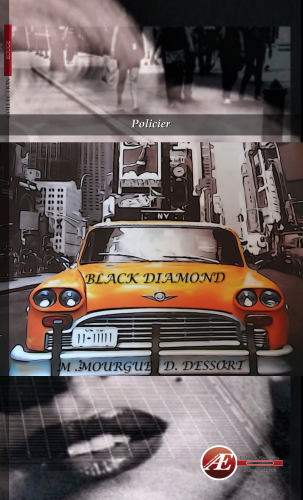 Couverture d’ouvrage : Black Diamond, de M Mourgue et D Dessort