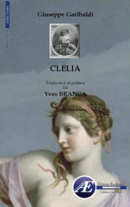 Couverture d’ouvrage : Clelia de Giuseppe GARIBALDI, d'Yves Branca
