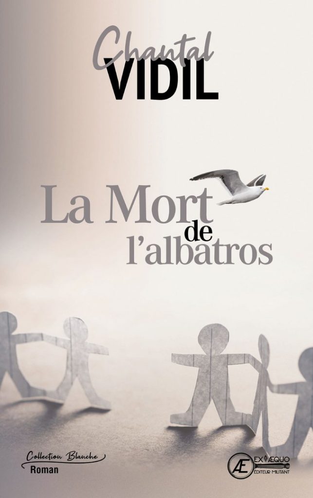 Couverture d’ouvrage : La Mort de l'albatros, de Chantal Vidil