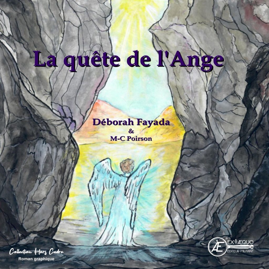 Couverture d’ouvrage : La quête de l'ange, de Deborah Fayada & Marie-Christine Poirson
