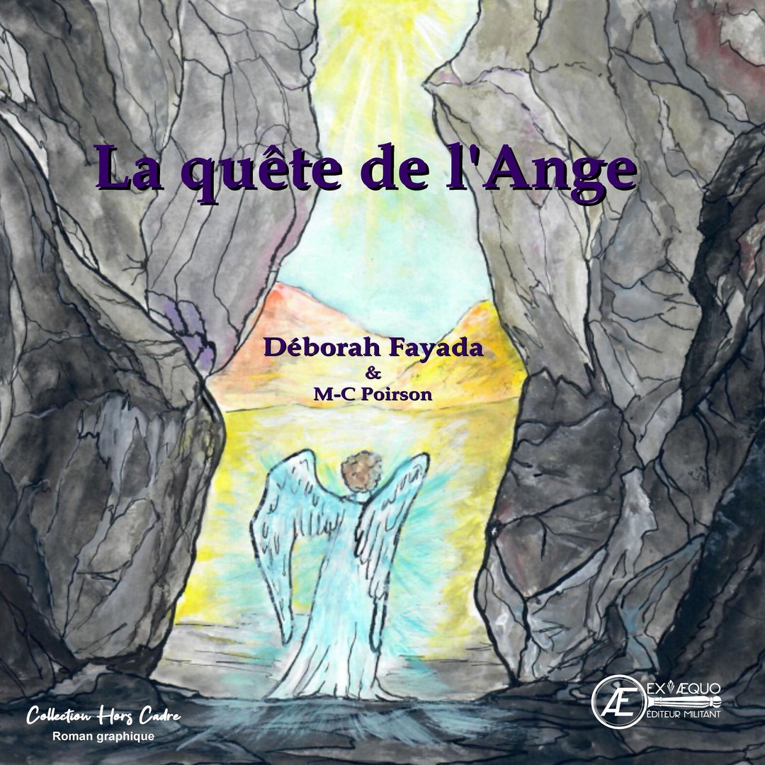 You are currently viewing La quête de l’ange, de Deborah Fayada & Marie-Christine Poirson