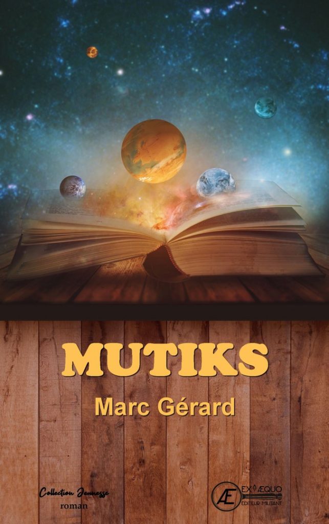 Couverture d’ouvrage : Mutiks, de Marc Gérard