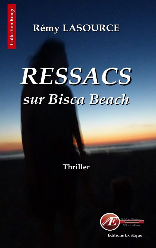 Couverture d’ouvrage : Ressacs - Bisca beach, de Rémy Lasource
