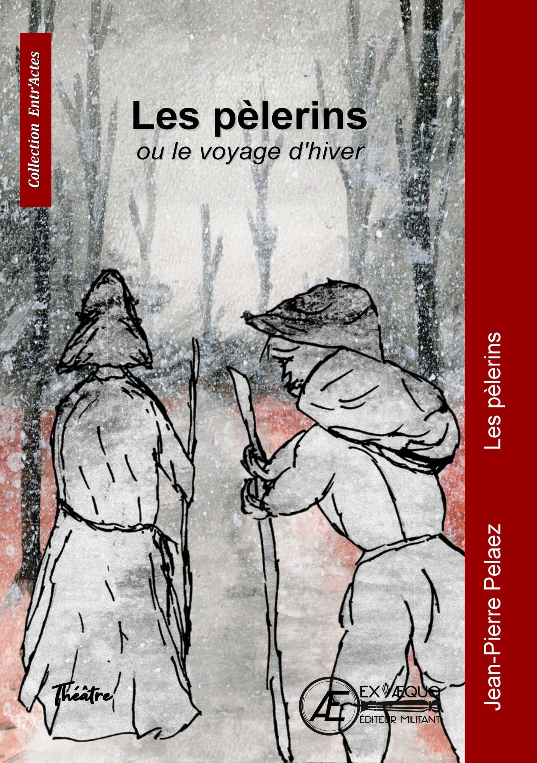 You are currently viewing Les pèlerins