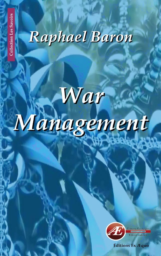 Couverture d’ouvrage : War Management, de Raphael Baron