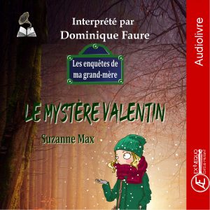 Couverture d’ouvrage : Le mystère Valentin - Audiolivre