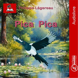 Couverture d’ouvrage : Pica Pica - Audiolivre