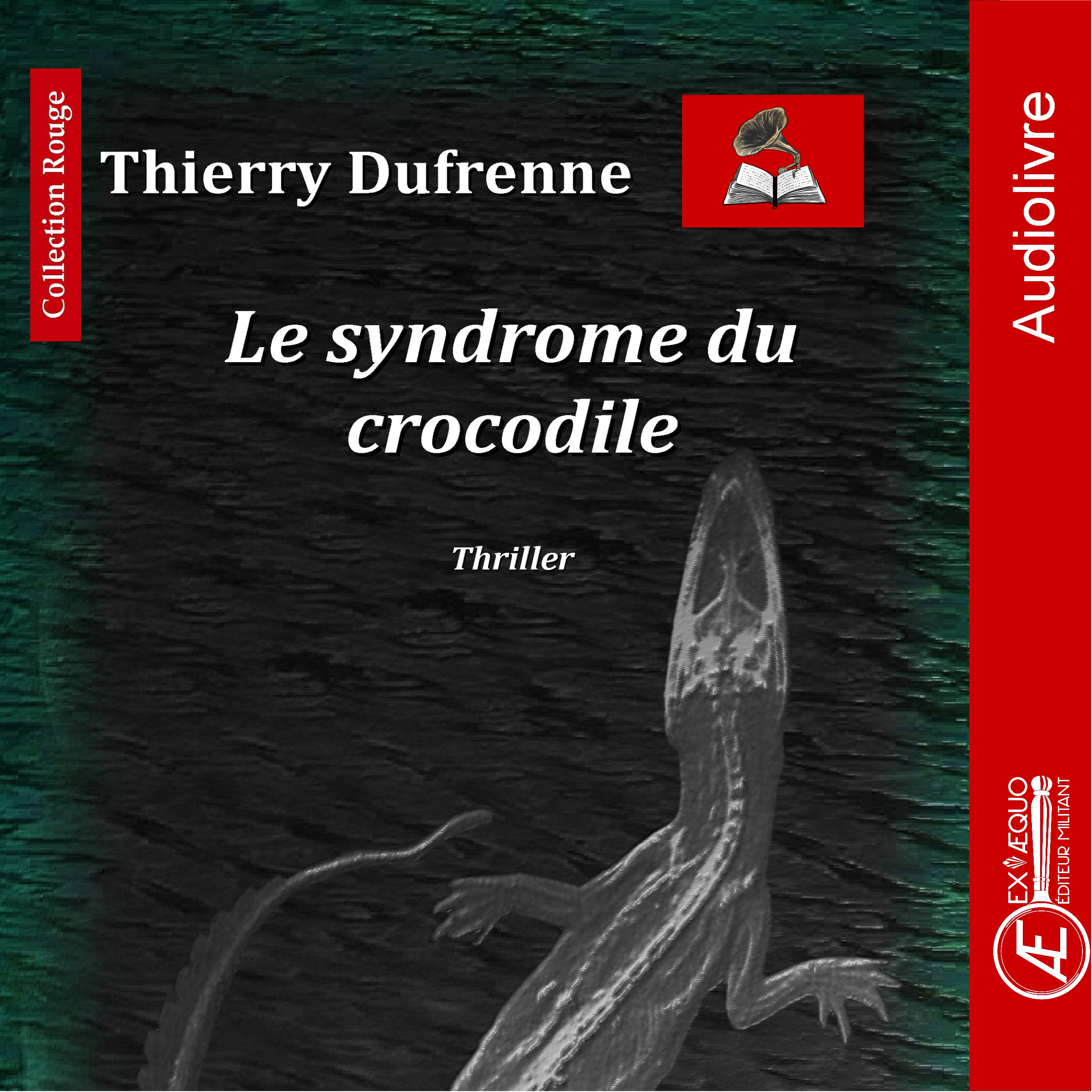 You are currently viewing Le syndrome du Crocodile – Audiolivre