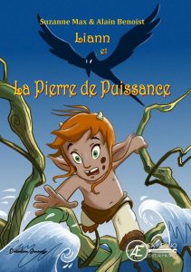 Couverture d’ouvrage : Liann et la Pierre de Puissance