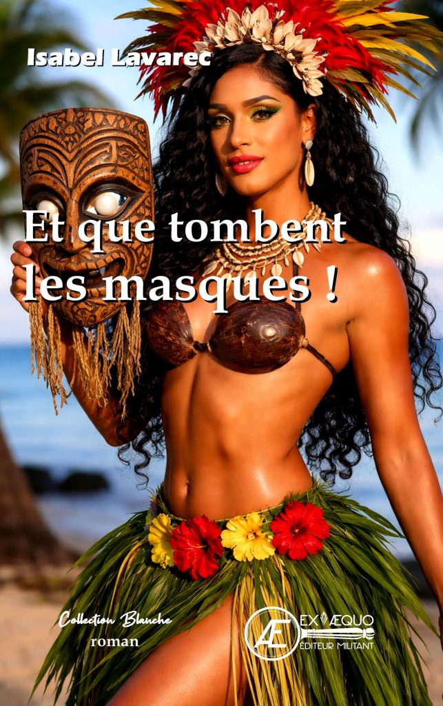Et que tombent les masques