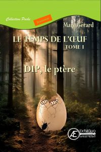 Dip le ptère - Le temps de l'œuf T1 - poche