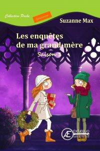 Les enquêtes de ma Grand-mère - saison 1
