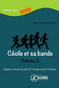 Couverture d’ouvrage : Cécile et sa bande - Intégrale volume 2 - poche