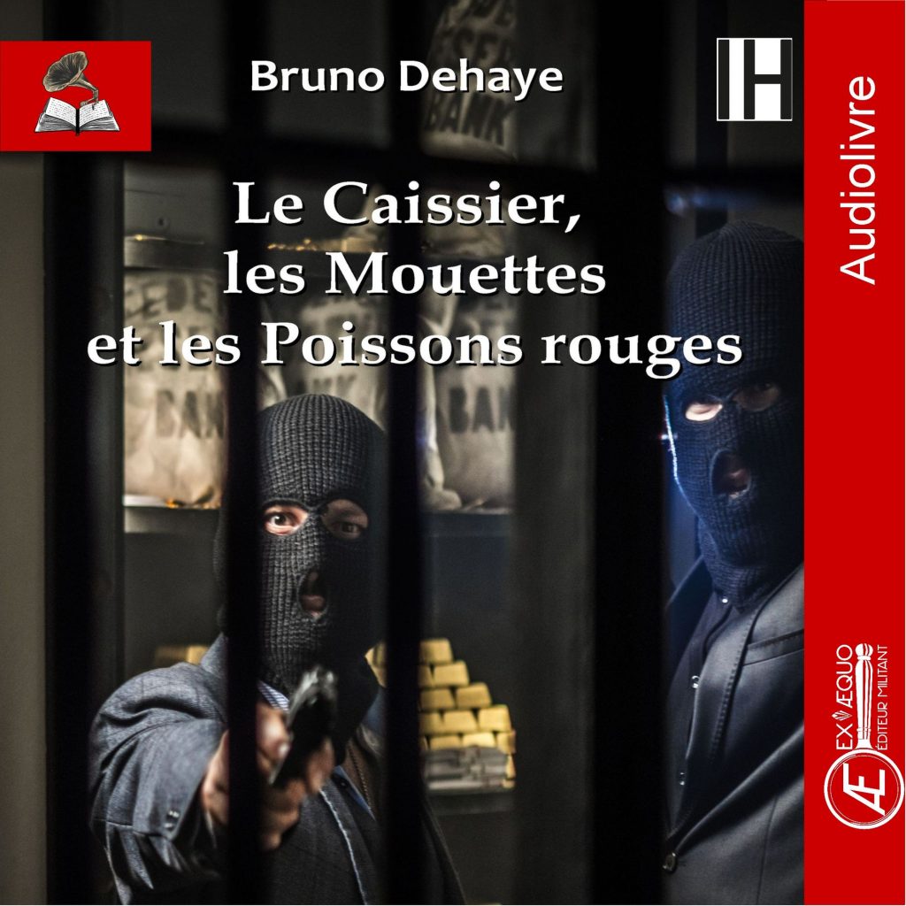 Couverture d’ouvrage : Le Caissier les mouettes et les poissons rouges - audiolivre